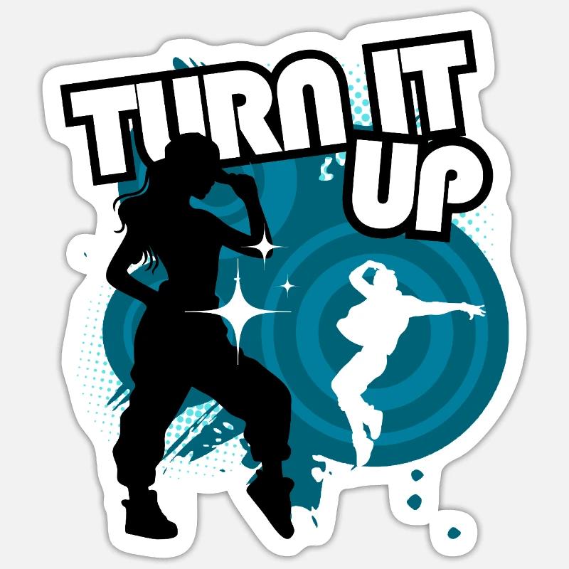 Turn It Up Neon Dance - Sticker size S (10 x 10 cm) - white matte