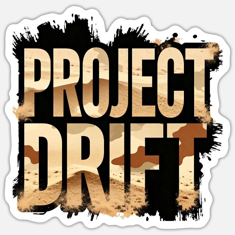 Project Drift Camouflage Racing Statement - Sticker size S (10 x 10 cm) - white matte