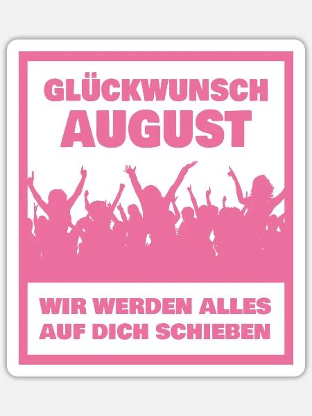 Kollege August - Sticker Größe S (10 x 10 cm) - Mattweiß