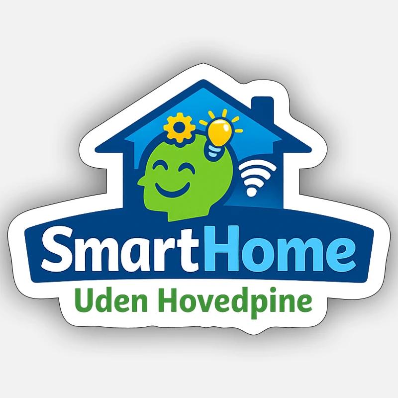Smarthome without headaches - Sticker size S (10 x 10 cm) - white matte
