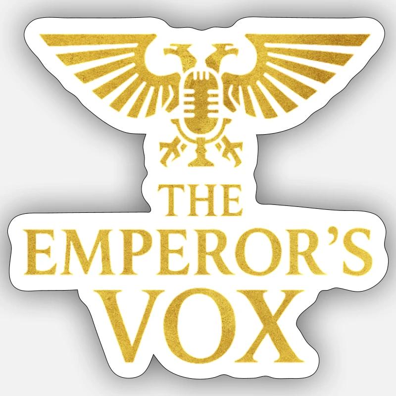 The Emperor's Vox - Sticker size S (10 x 10 cm) - white matte
