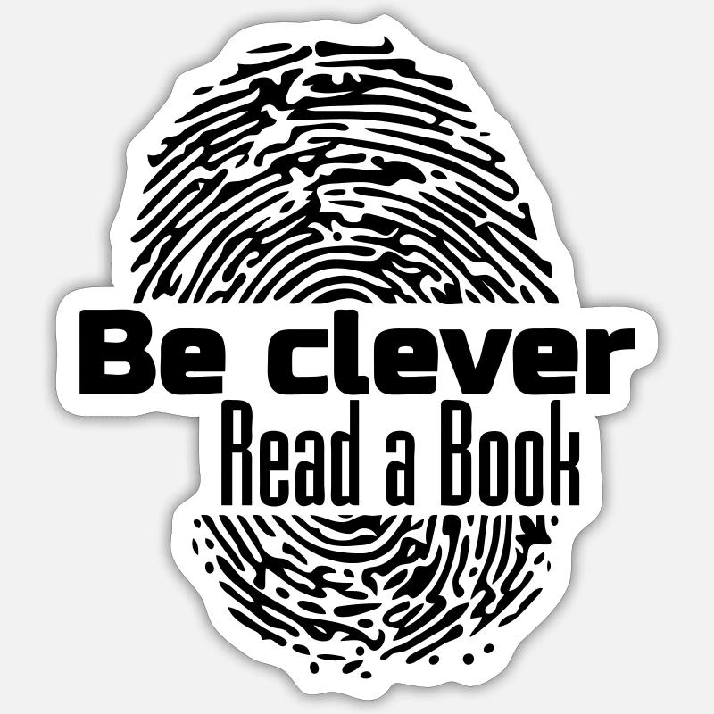 Be clever - Read a Book Buch Bücher Lesen Geschenk Sticker Größe S (10 x 10 cm)