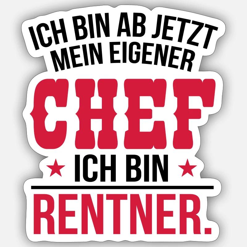 Ich bin Rentner - Sticker Größe S (10 x 10 cm) - Mattweiß