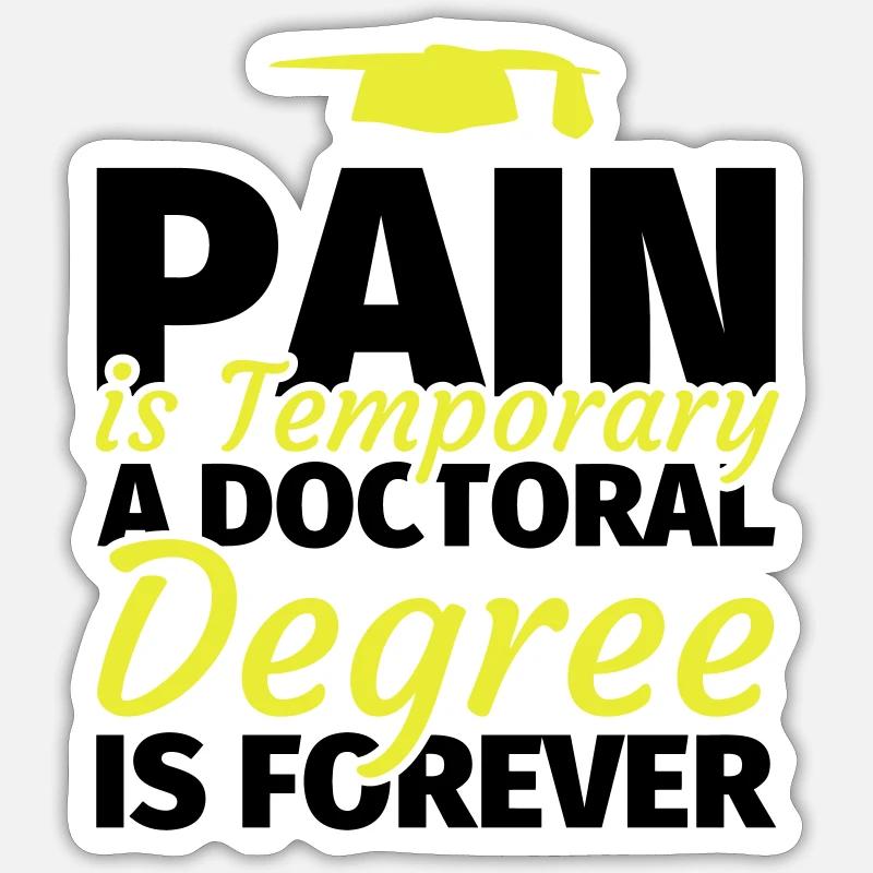 Doktorarbeit Doktorand Promotion Dissertation - Sticker Größe S (10 x 10 cm) - Mattweiß