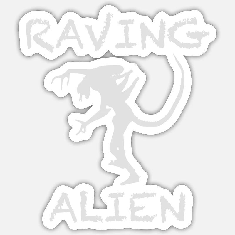 Raving Alien - Sticker size S (10 x 10 cm) - white matte