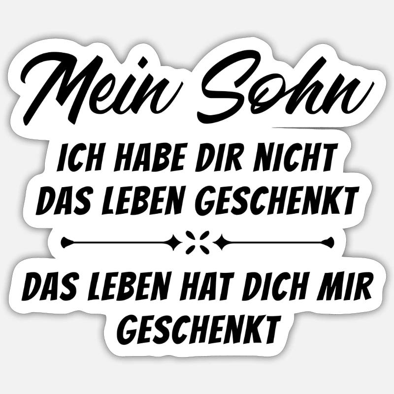 Step-son My son is a gift gift Sticker size S (10 x 10 cm)