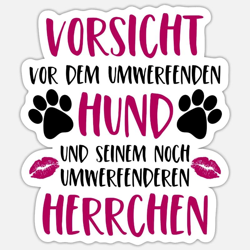 Vorsicht vor dem umwerfenden Hund Version Herrchen - Sticker Größe S (10 x 10 cm) - Mattweiß
