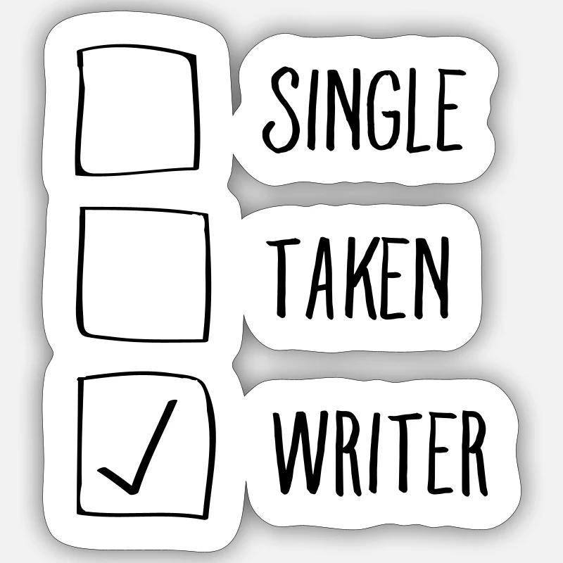 Single, Taken, Writer - Sticker taille S (10 x 10 cm) - blanc mat