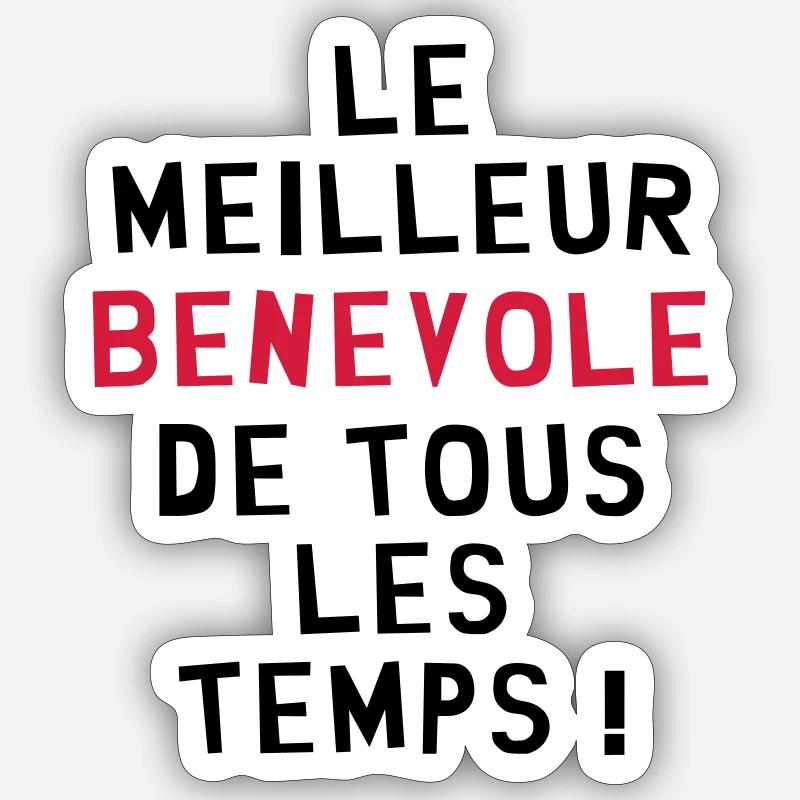Bénévolat / Bénévole / Solidaire / Humanitaire Sticker taille S (10 x 10 cm)