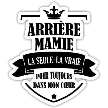 Arrière Mamie Mamy Grand-Mère Grand Mere - Sticker size S (10 x 10 cm) - white matte - Front