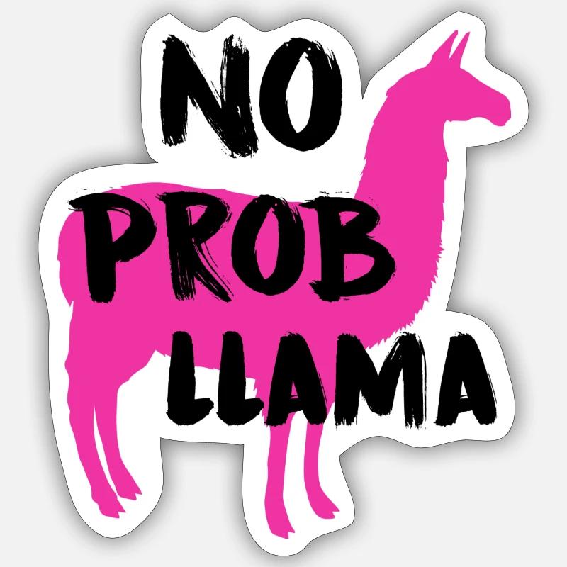 No prob llama - Sticker size S (10 x 10 cm) - white matte