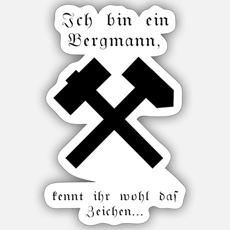 ich bin ein bergmann Sticker Größe S (10 x 10 cm)