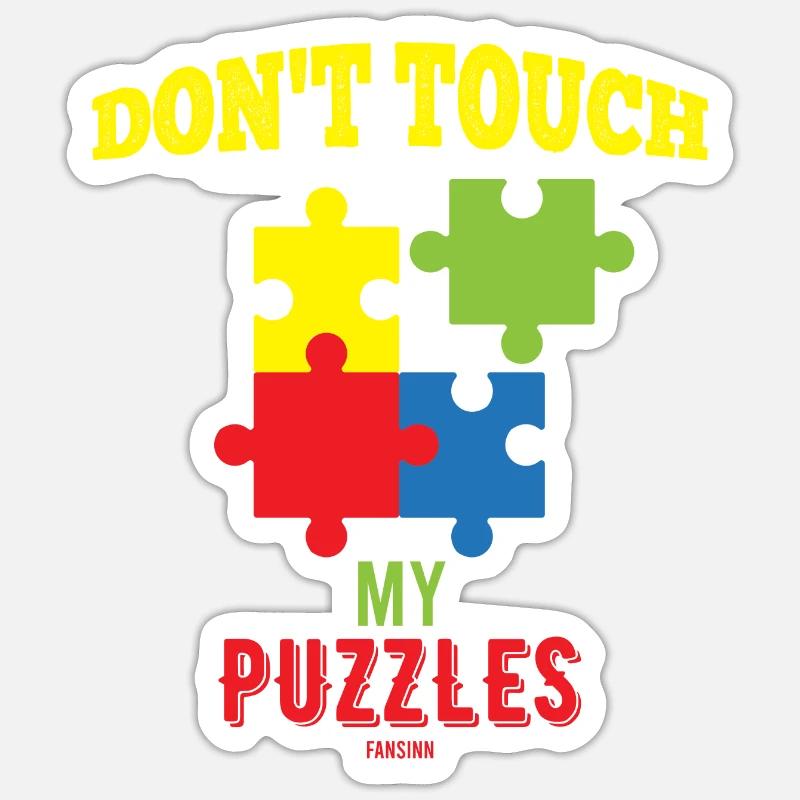 Don´t Touch My Puzzles - Sticker size S (10 x 10 cm) - white matte