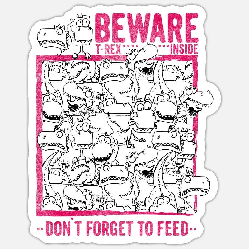 T-Rex inside - don’t forget to feed - Sticker taille S (10 x 10 cm) - blanc mat