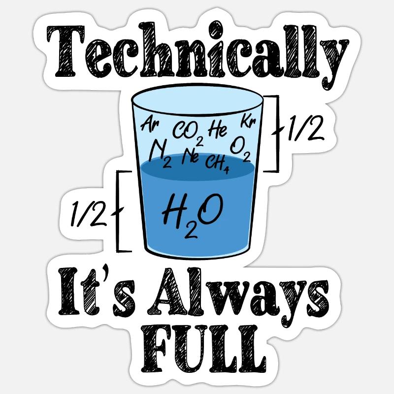 Technisch ist es immer voll - Funny Science Sticker Größe S (10 x 10 cm)