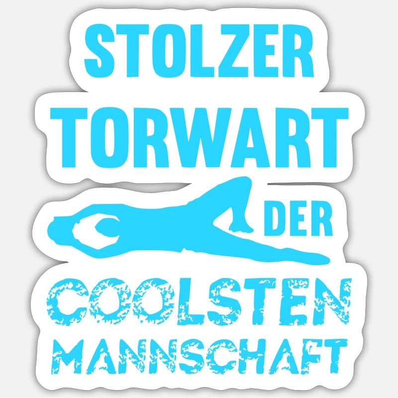 Stolzer Torwart der coolsten Mannschaft - Sticker Größe S (10 x 10 cm) - Mattweiß
