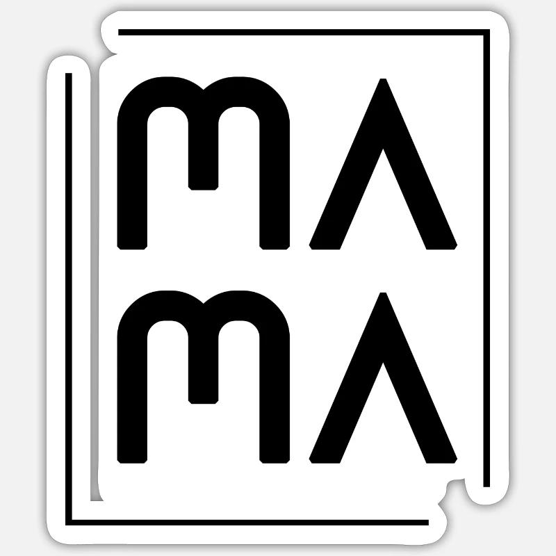 Mama - Sticker Größe S (10 x 10 cm) - Mattweiß