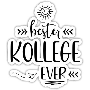 T-Shirts für nette Kollegen - Sticker Größe S (10 x 10 cm) - Mattweiß - Vorne