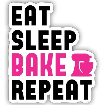Eat sleep bake repeat! personalisierbar - Sticker Größe S (10 x 10 cm) - Mattweiß - Vorne