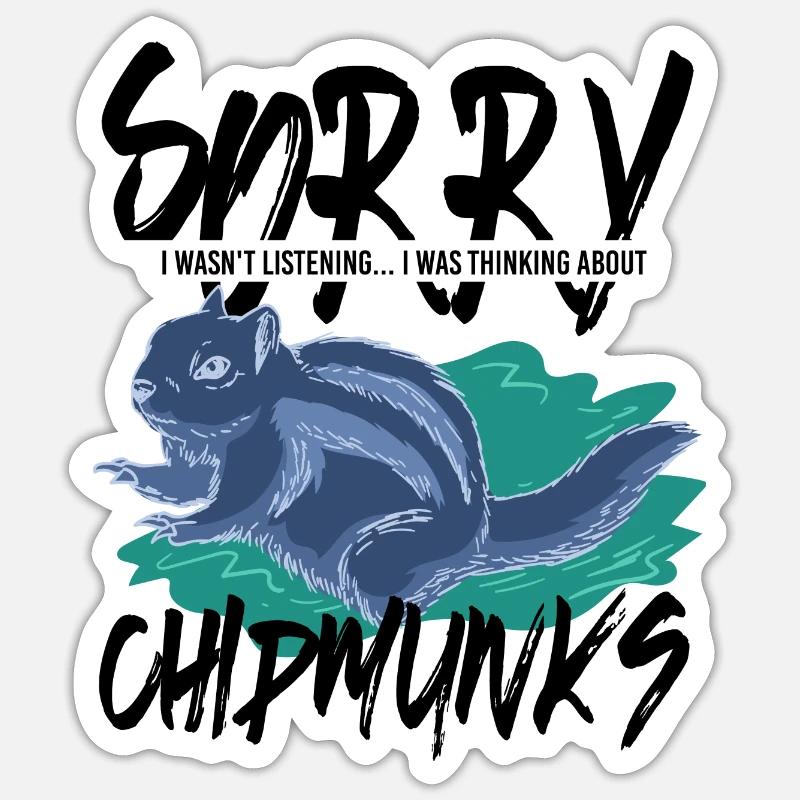Ich denke an Chipmunks süßes Eichhörnchen Waldtier Sticker Größe S (10 x 10 cm)