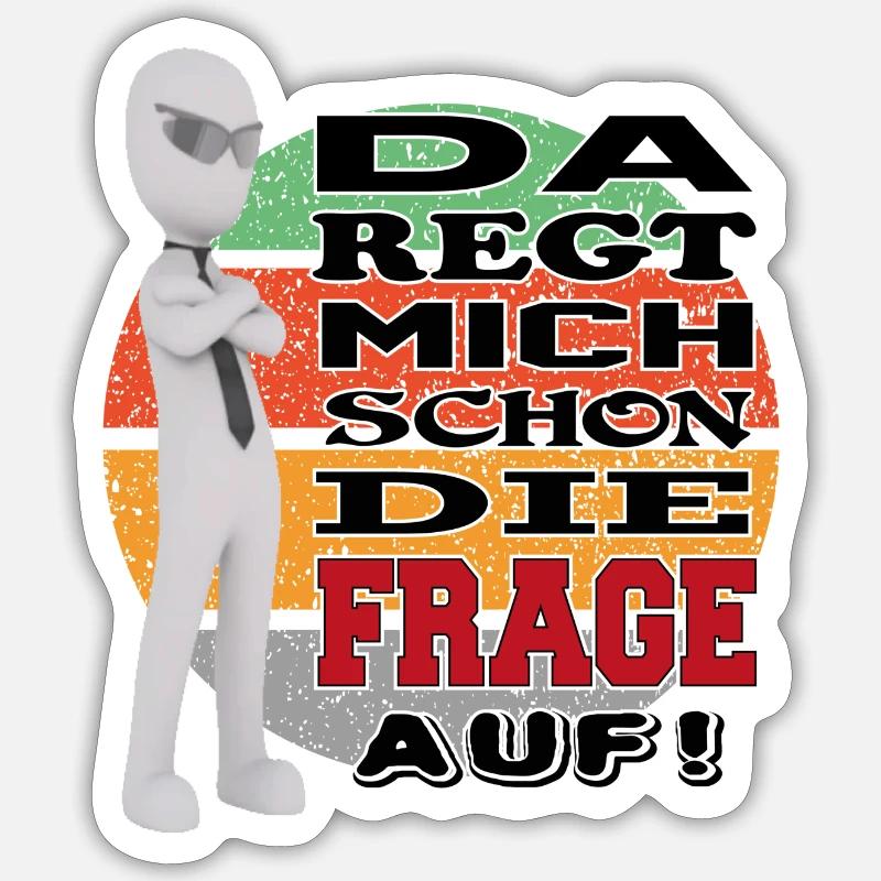 Sprüche Arbeit Beruf Blöde Frage Aufregen Retro - Sticker Größe S (10 x 10 cm) - Mattweiß