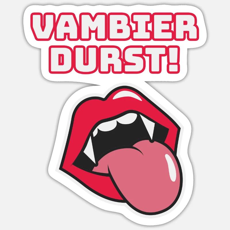 vambier,durst,vambier durst,vampir,helloween,bier Sticker Größe S (10 x 10 cm)