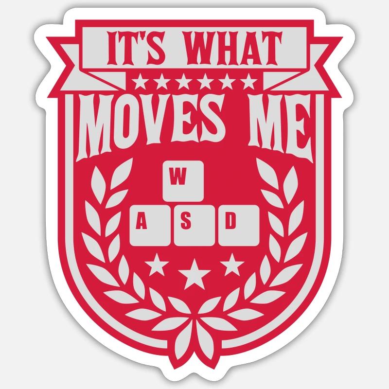its what moves me - Sticker Größe S (10 x 10 cm) - Mattweiß