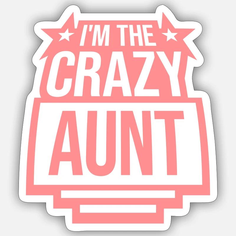 à The Crazy Aunt - Sticker taille S (10 x 10 cm) - blanc mat