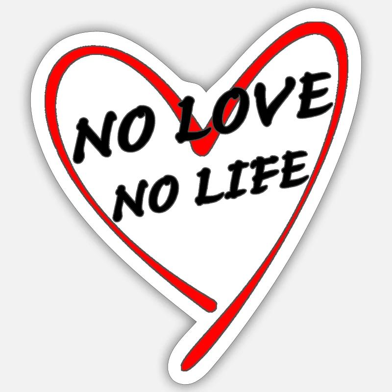 Pas d’amour pas de vie Sticker taille S (10 x 10 cm)