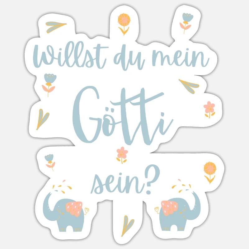 Willst du mein Götti sein? - Sticker Größe S (10 x 10 cm) - Mattweiß
