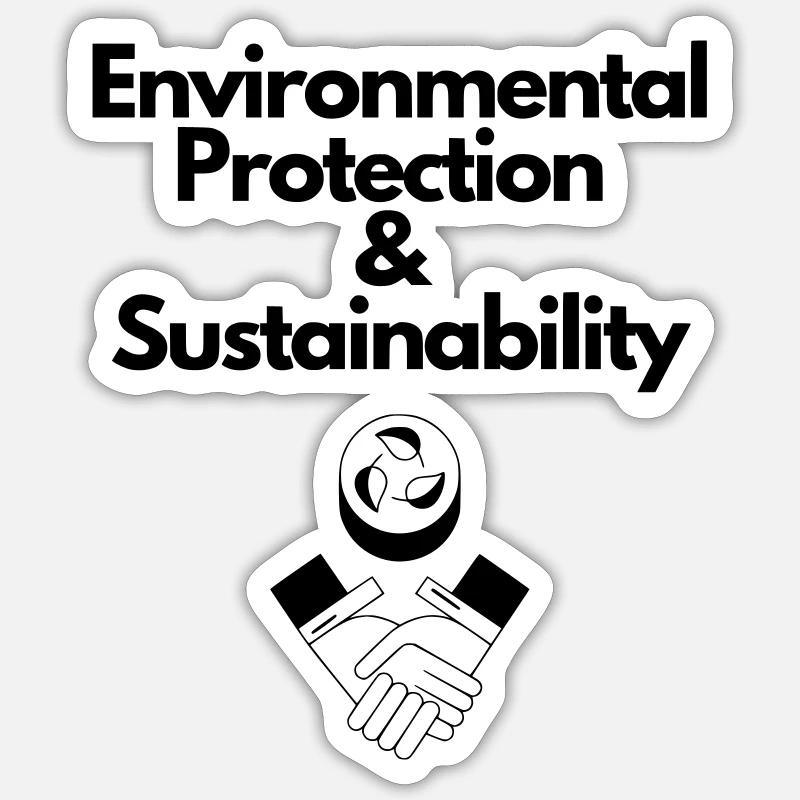 Environmental Protection & Sustainability - Sticker Größe S (10 x 10 cm) - Mattweiß