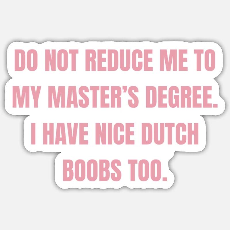 Master d’une Néerlandaise - Sticker taille S (10 x 10 cm) - blanc mat