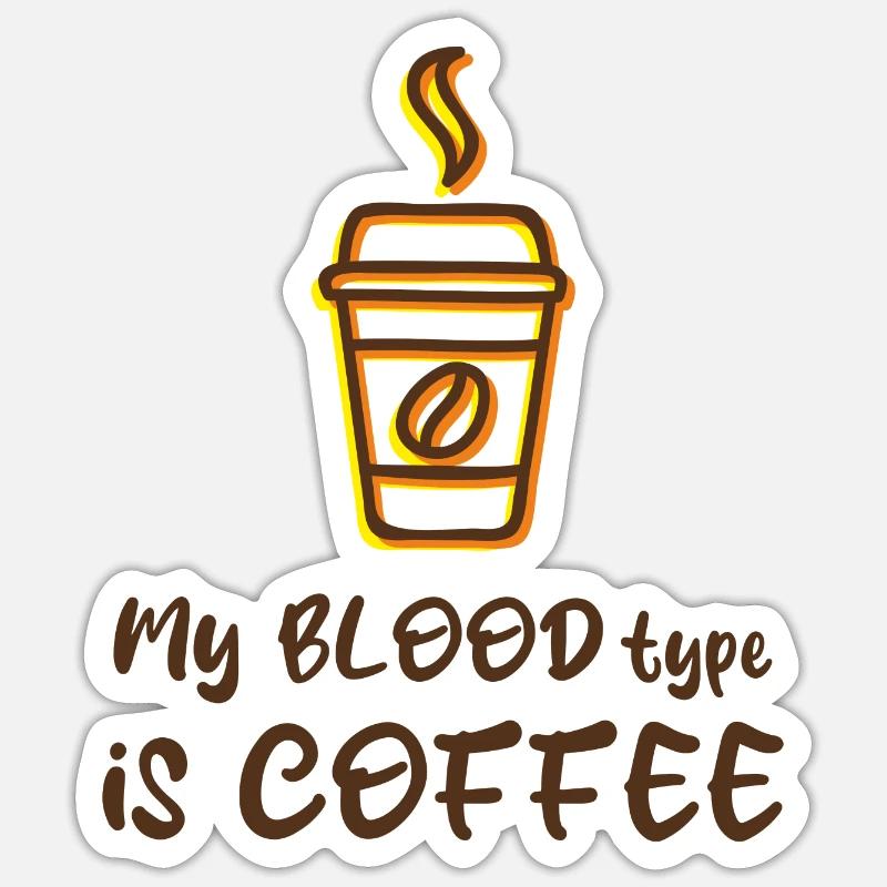 Mon groupe sanguin est café - Sticker taille S (10 x 10 cm) - blanc mat