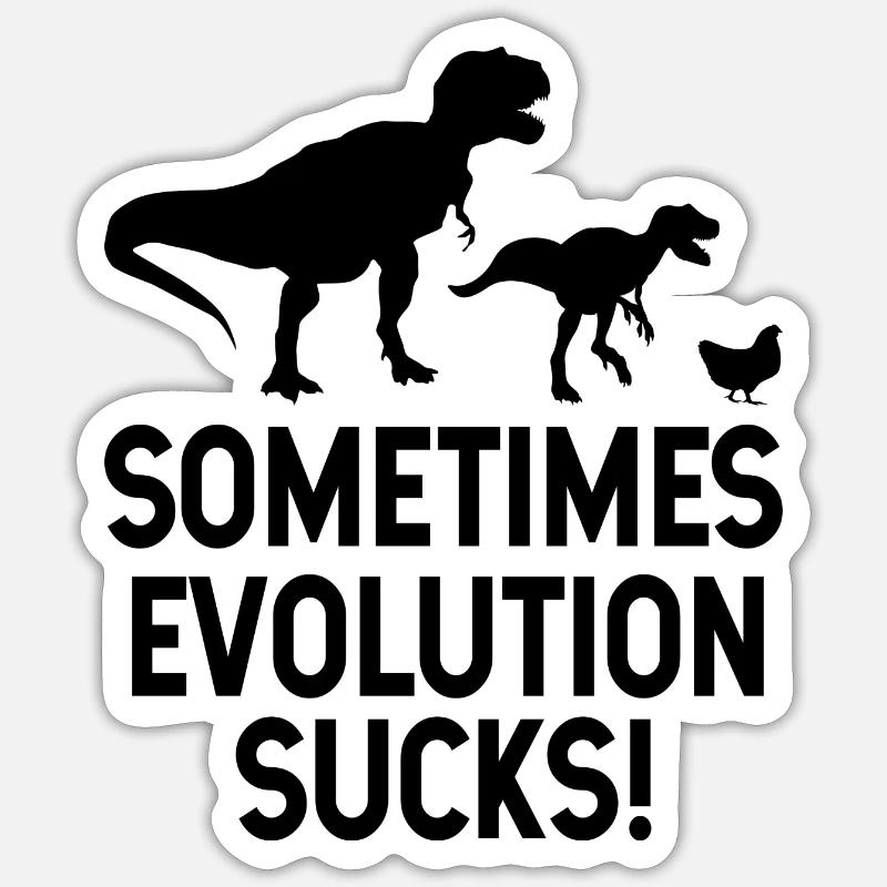 Evolution lustige Sprüche Wissenschaft Student - Sticker Größe S (10 x 10 cm) - Mattweiß