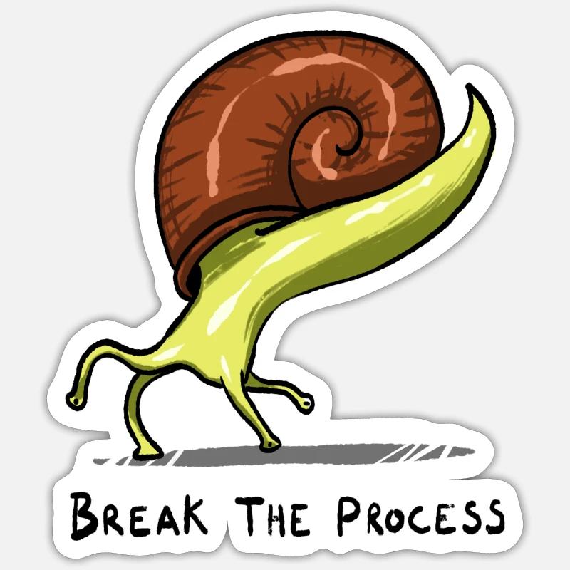 break the process Sticker size S (10 x 10 cm)