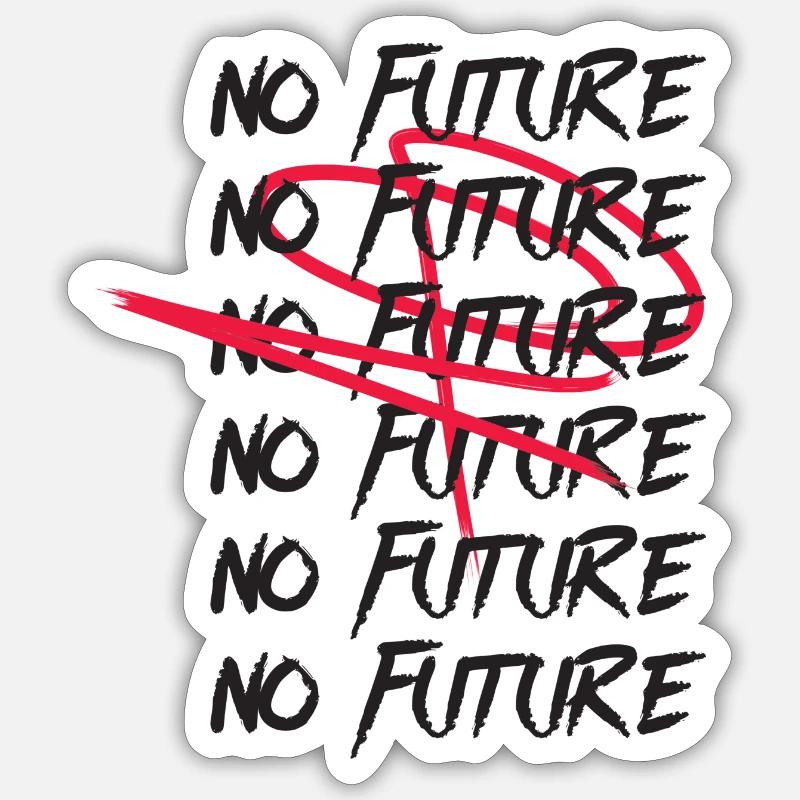 NO FUTURE Sticker Größe S (10 x 10 cm)