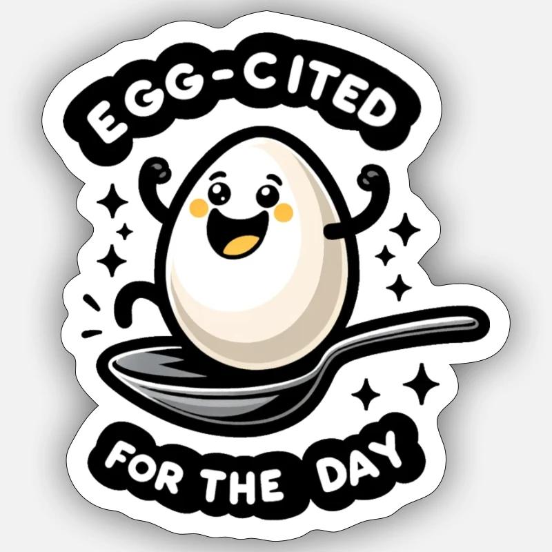 Egg-cited for the Day - Sticker Größe S (10 x 10 cm) - Mattweiß