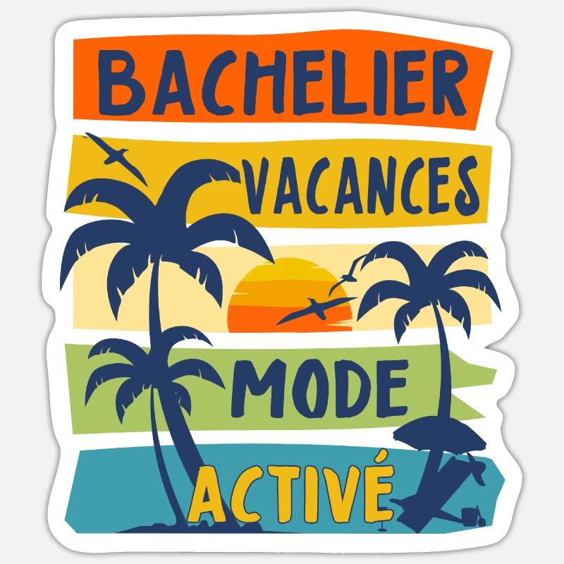 Bachelier Mode Vacances Activé Cadeau BAC 2024 Bac Sticker taille S (10 x 10 cm)
