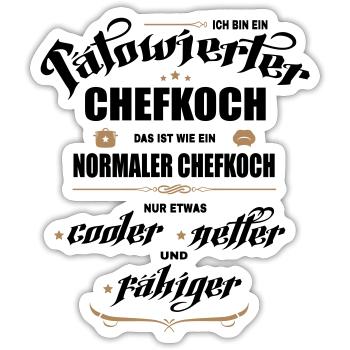 Tätowierter Chefkoch ist besser! Küchenchef. - Sticker Größe S (10 x 10 cm) - Mattweiß - Vorne