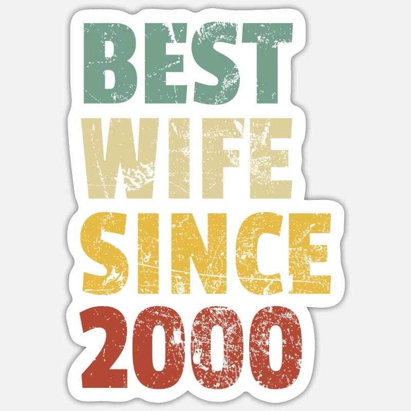 Beste Ehefrau seit 2000 Lustiger Jahrestag Geburtstag Sticker Größe S (10 x 10 cm)