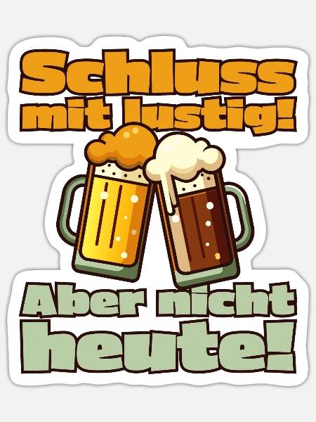 Schluss mit lustig - Sticker Größe S (10 x 10 cm) - Mattweiß
