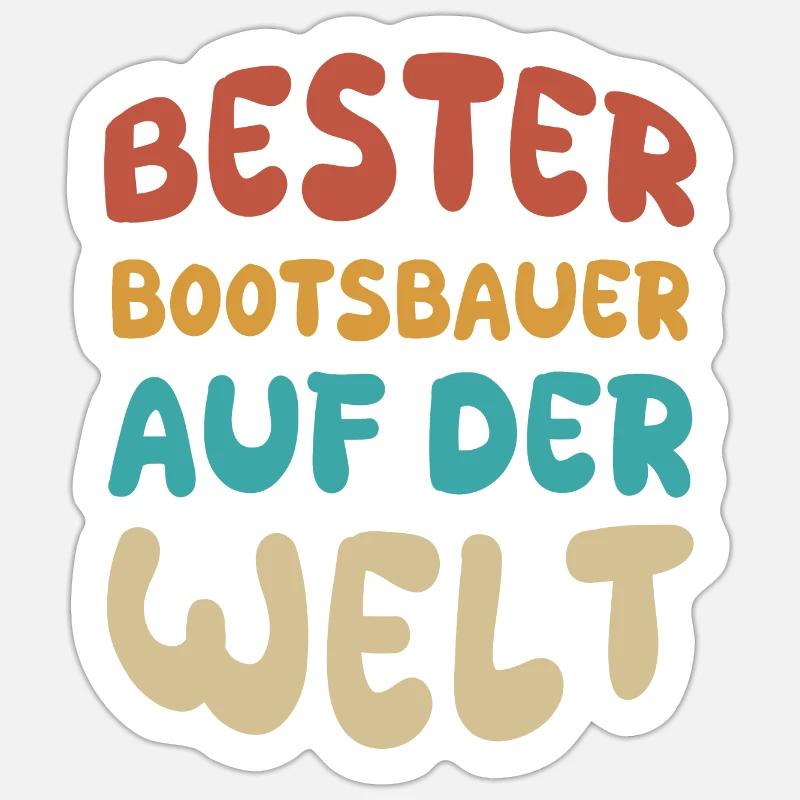 Bootsbauer als Berufung Sticker Größe S (10 x 10 cm)