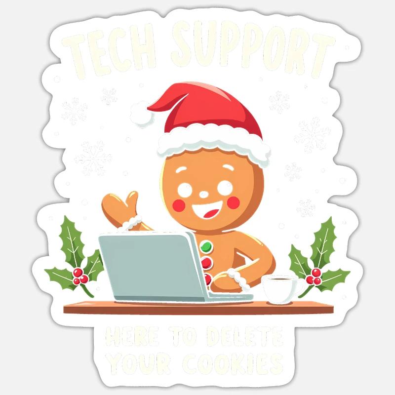 Tech Support, I'm here to delete your cookies Sticker Größe S (10 x 10 cm)