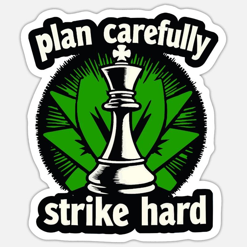 Schach plan carefully strike hard - Sticker size S (10 x 10 cm) - white matte