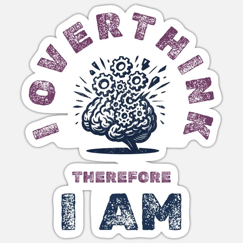 Overthinking Brain Humor Tee Sticker size S (10 x 10 cm)