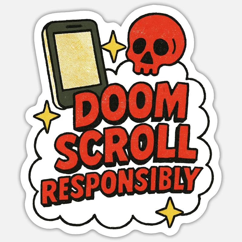 Doomscroll Conception anti-addiction responsable Sticker taille S (10 x 10 cm)