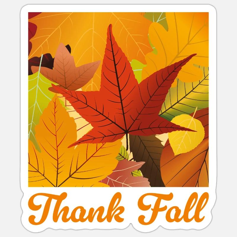 Thank Fall Sticker size S (10 x 10 cm)