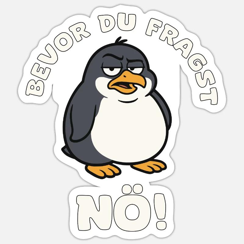 Before you ask Lower Austrian Penguin Sticker size S (10 x 10 cm)