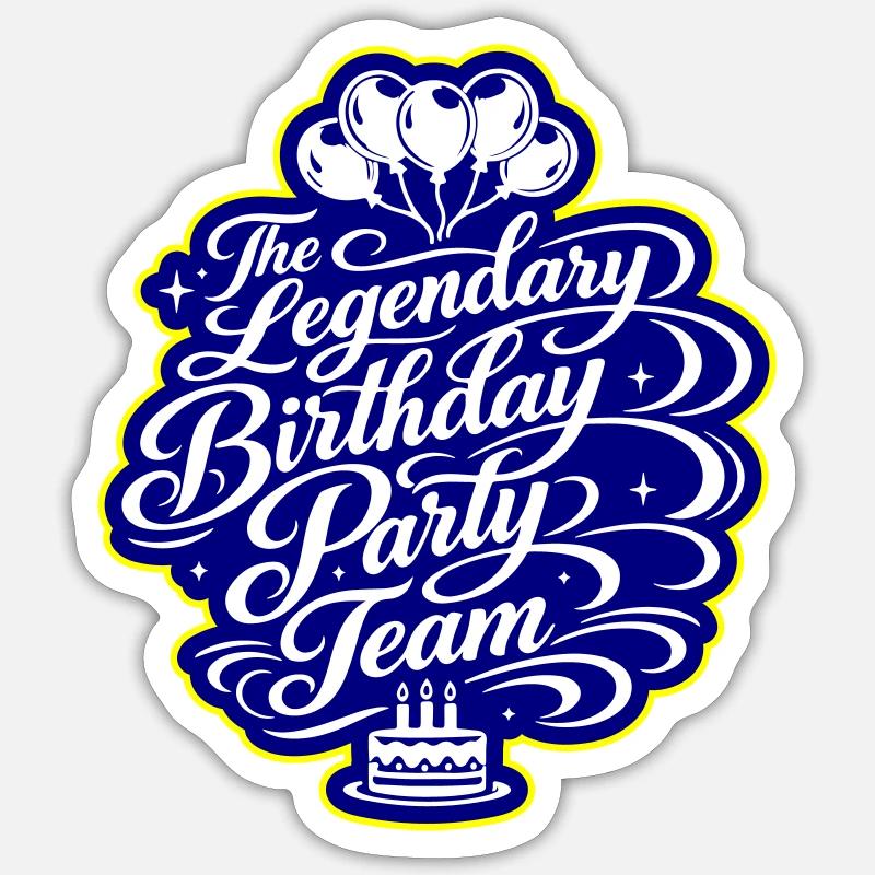 Équipe d’anniversaire qui dit - Sticker taille S (10 x 10 cm) - blanc mat