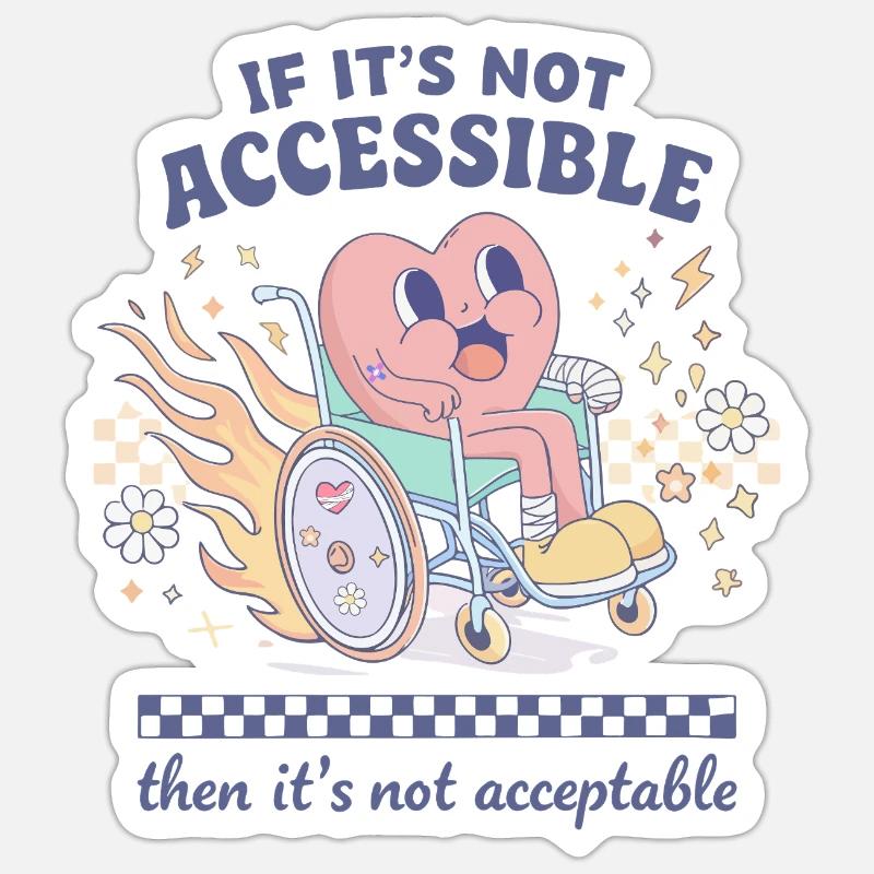 L’accessibilité n’est pas une option, mais indispensable Sticker taille S (10 x 10 cm)